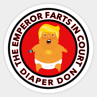 diaper don - trump farts in court Sticker